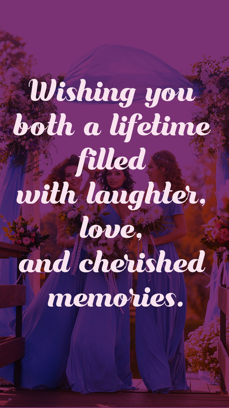 Encouraging Wedding Wishes for a Friend