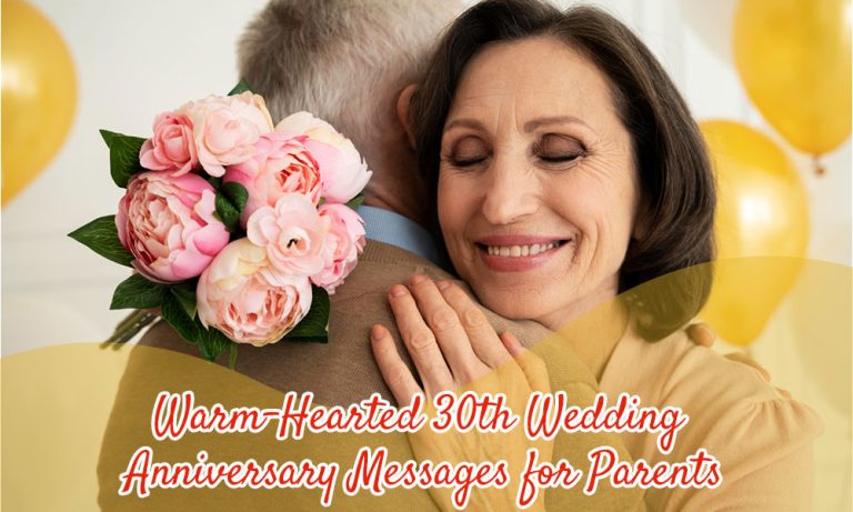 79+ Warm-hearted 30th Wedding Anniversary Messages for Parents