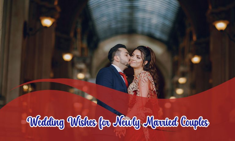 139+ Inspirational Wedding Wishes for Newly Married Couples