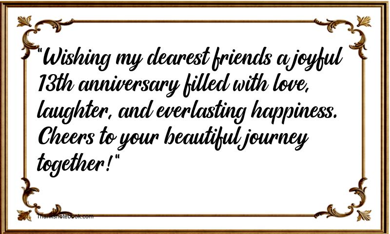 13th Anniversary Wishes for Friends