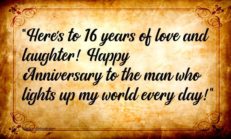 16th Wedding Anniversary Wishes for Husband