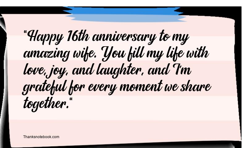 16th Wedding Anniversary Wishes for Wife