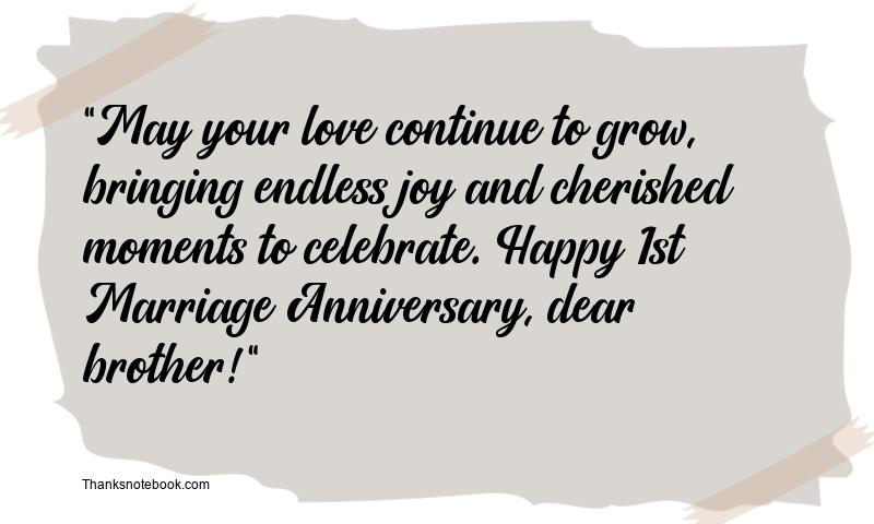 1st Marriage Anniversary Wishes for Brother