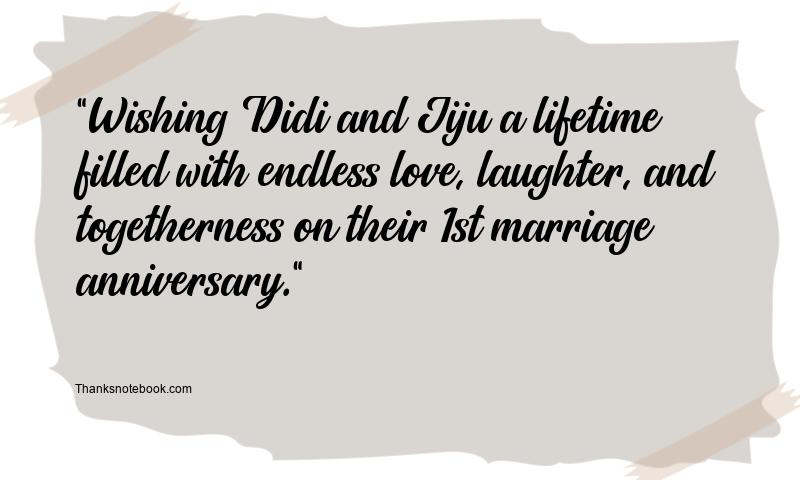 1st Marriage Anniversary Wishes for Didi and Jiju