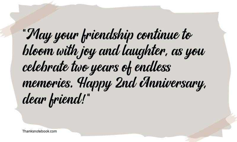 2nd Anniversary Wishes for Friend