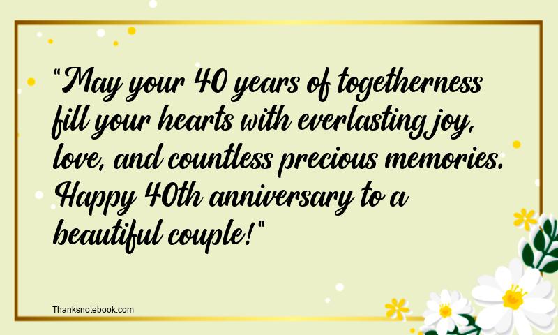 40th Wedding Anniversary Wishes for Friend