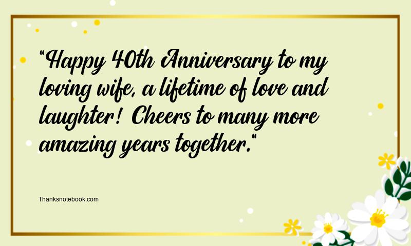 40th Wedding Anniversary Wishes for Wife