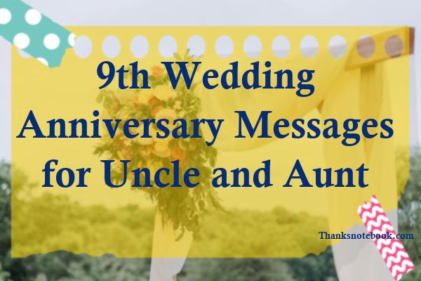 199+ 9th Thoughtful Wedding Anniversary Messages for Uncle and Aunt