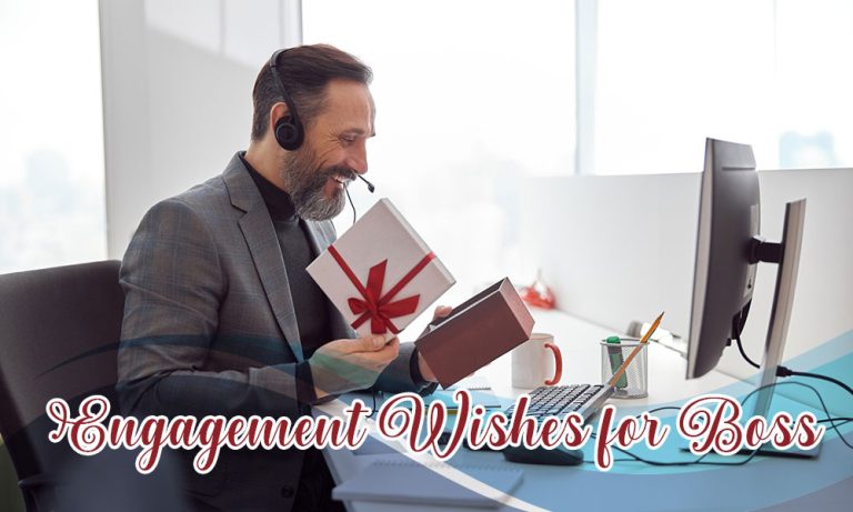 159+ Warm-Hearted Engagement Wishes for Boss