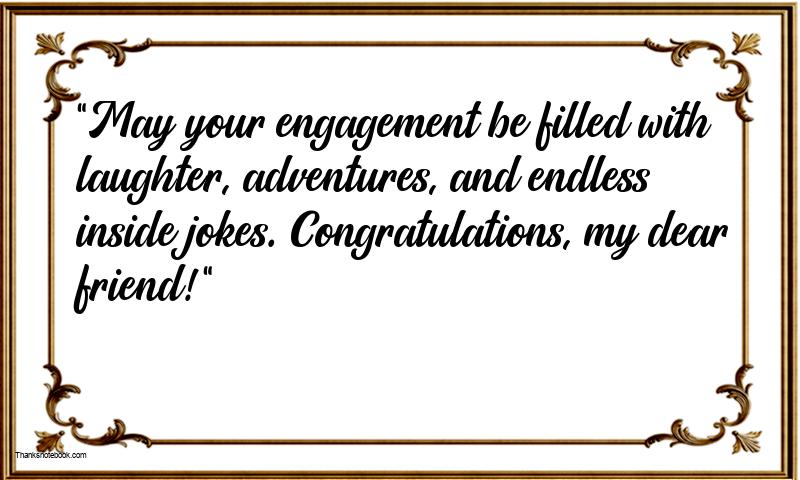 Funny Engagement Wishes for Best Friend