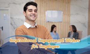 Inspirational Engagement Wishes for Employee Feature Image