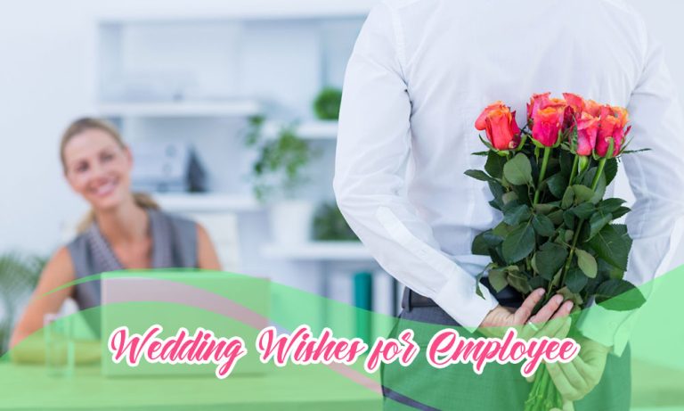 199+ Wedding Wishes, Messages, Quotes for Employee