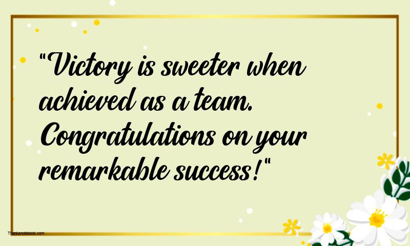 Congratulation Messages on Teamâ€™s Success