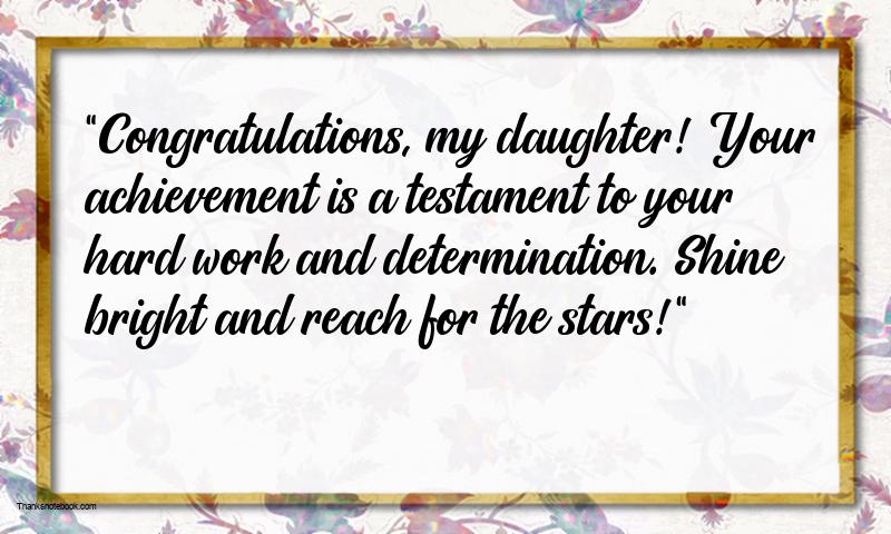 Congratulations Message for Daughter Achievement