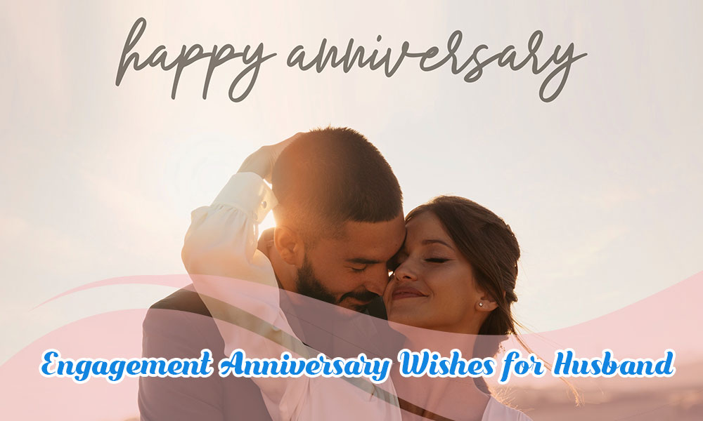 Engagement Anniversary Wishes for Husband Feature Image