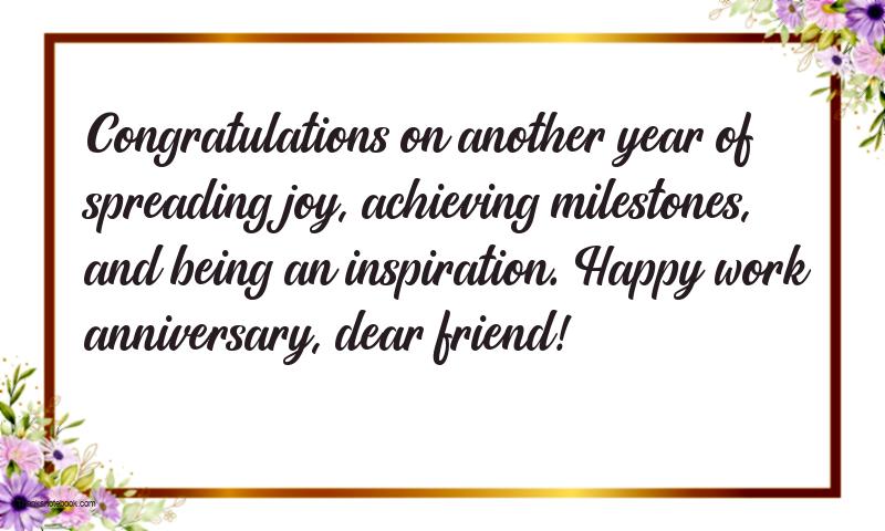 Work Anniversary Wishes to Friend