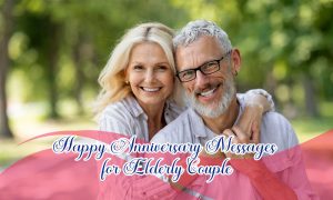 Happy Anniversary Messages for Elderly Couple Feature Image