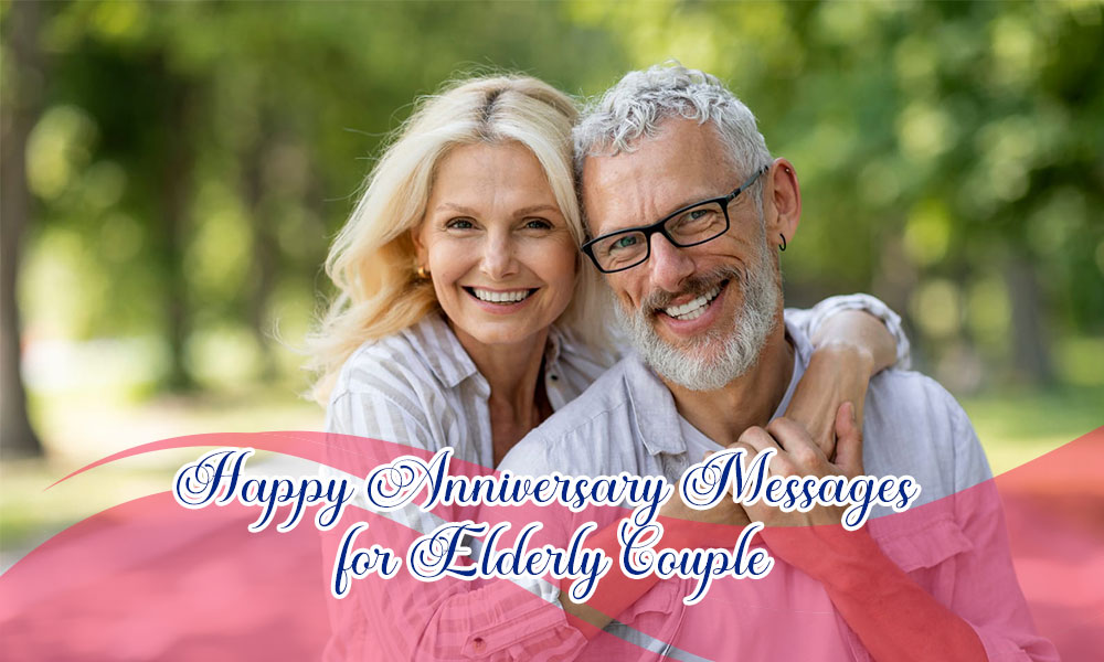 Happy Anniversary Messages for Elderly Couple Feature Image